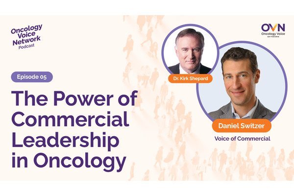 The Power of Commercial Leadership in Oncology