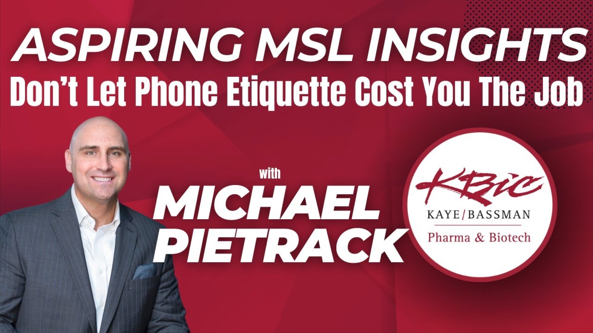 ASPIRING MSL INSIGHTS - What you need to know about phone etiquette