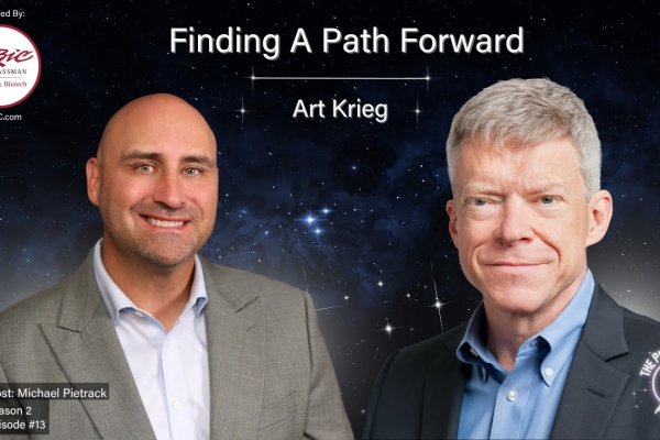 Season 2, Episode 13: Finding A Path Forward with Art Krieg