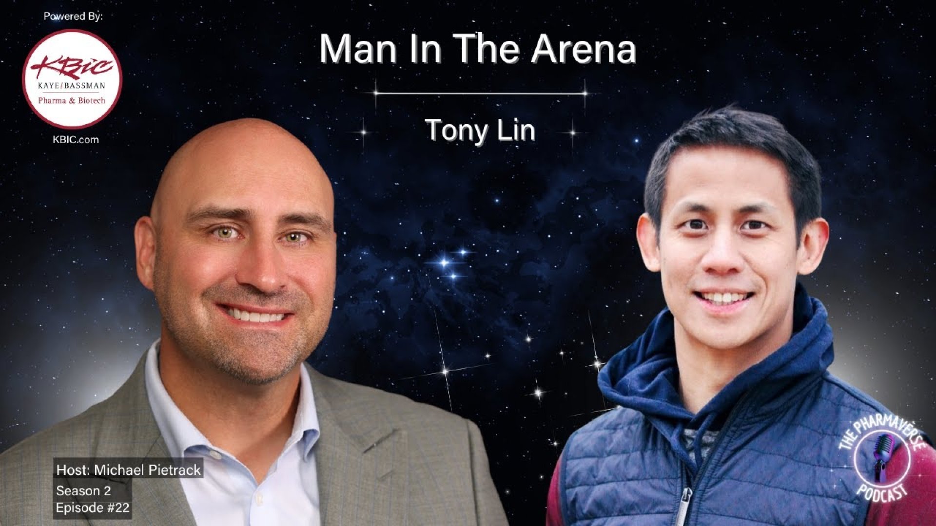 Season 2, Episode 22: Man in the Arena with Tony Lin